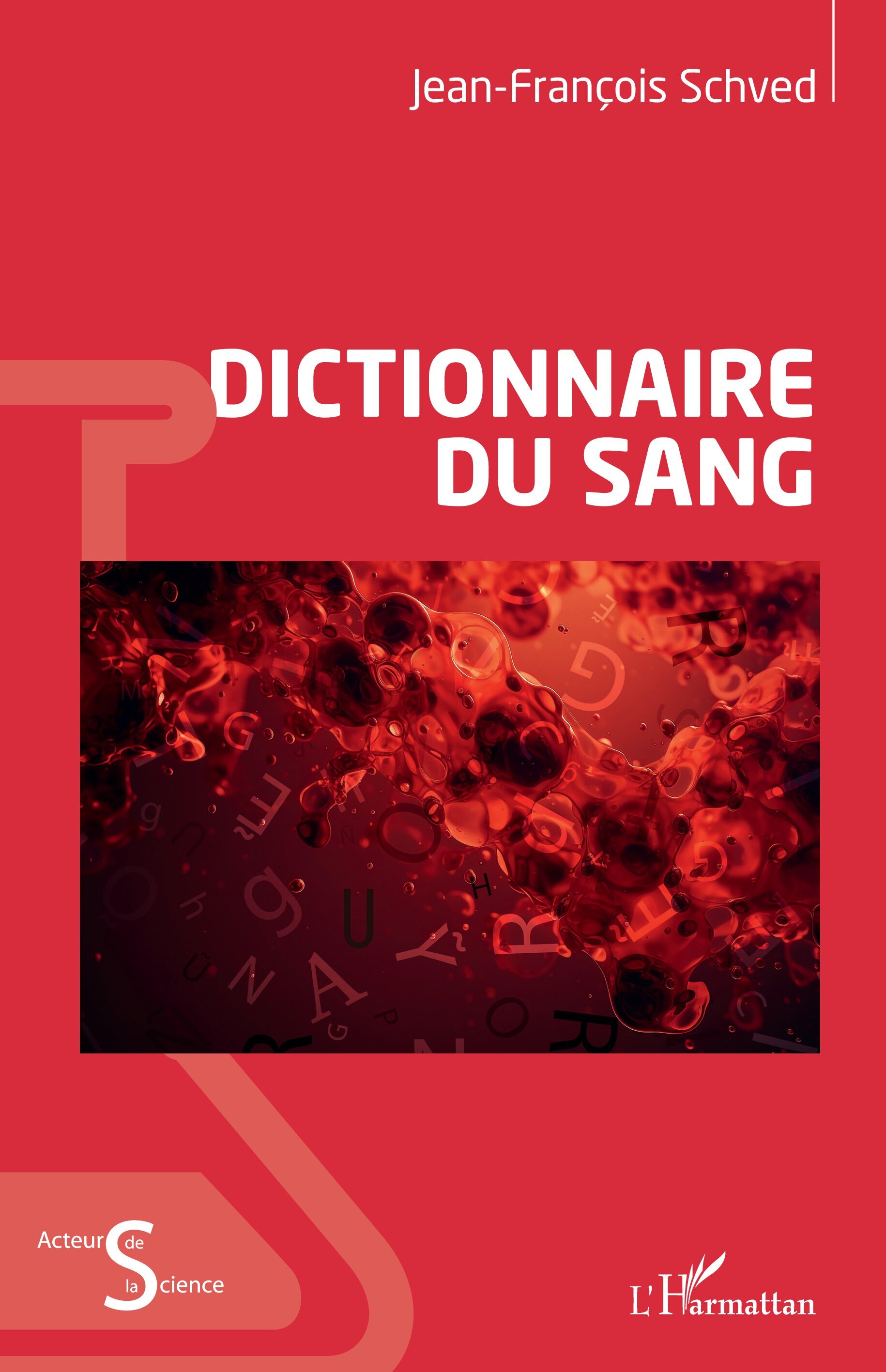 Dictionnaire du sang (9782336454351-front-cover)