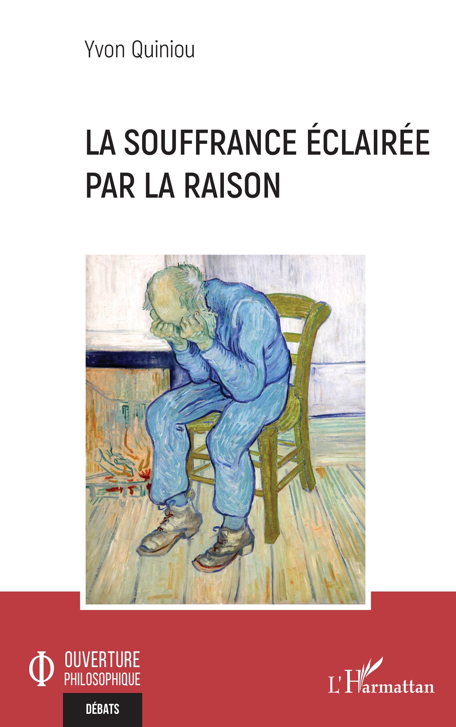 La souffrance éclairée par la raison (9782336430430-front-cover)