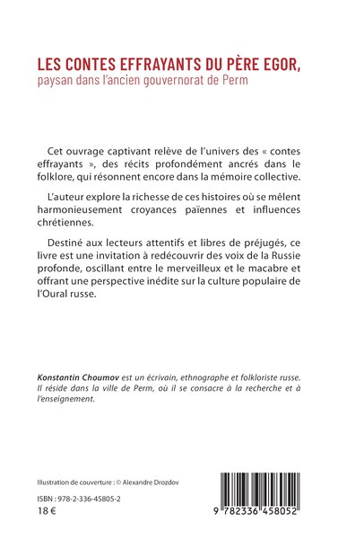 Les contes effrayants du père Egor, paysan dans l’ancien gouvernorat de Perm (9782336458052-back-cover)