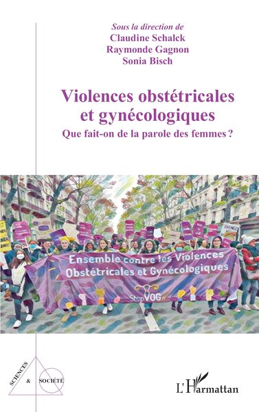 Violences obstétricales et gynécologiques, Que fait-on de la parole des femmes? (9782336402963-front-cover)