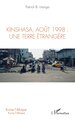 Kinshasa, août 1998: une terre étrangère (9782336451176-front-cover)