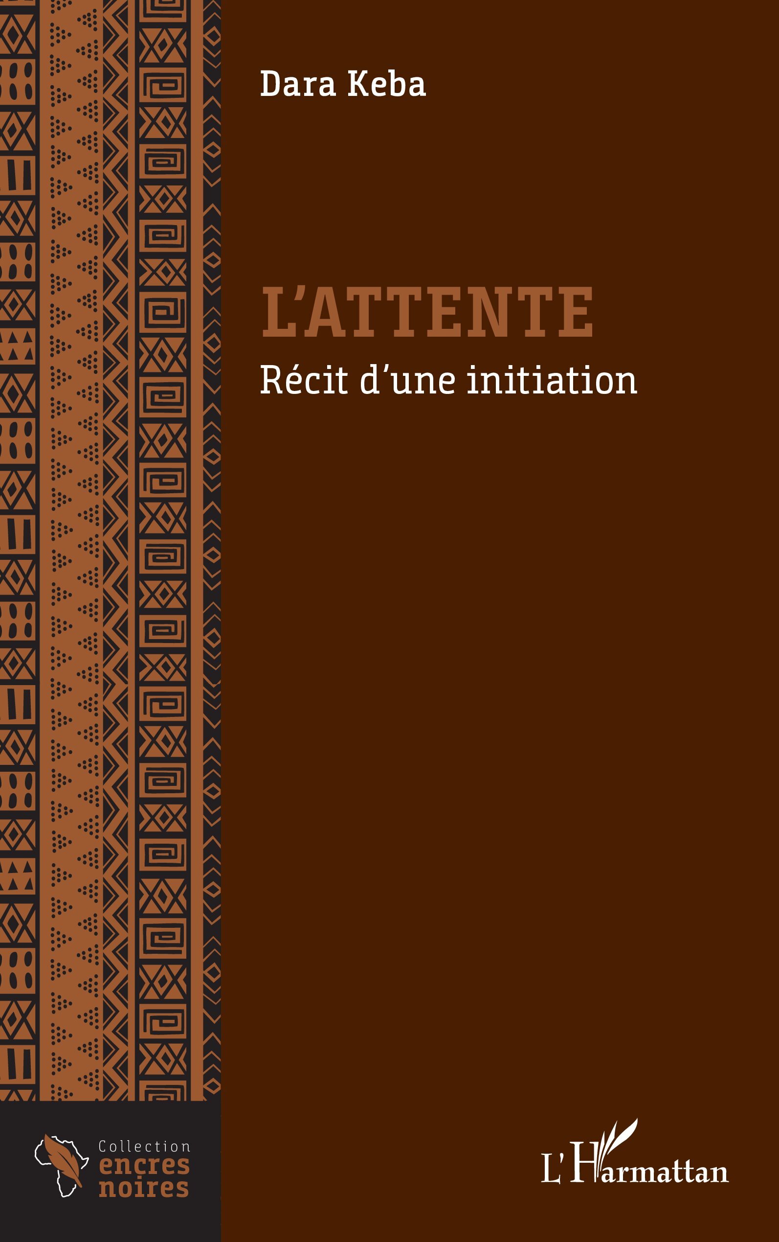 L’attente, Récit d’une initiation (9782336443959-front-cover)