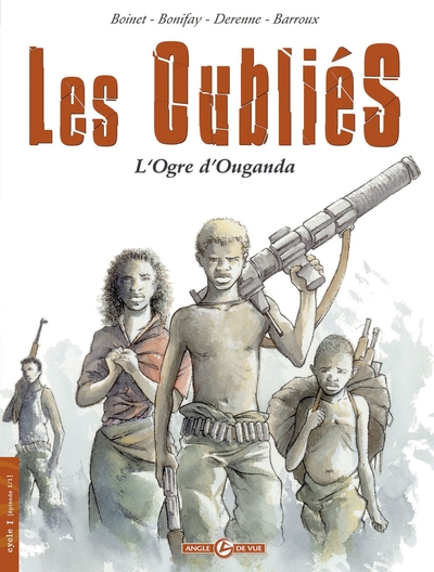 Les Oubliés - histoire complète, L'Ogre d'Ouganda (9782350780511-front-cover)