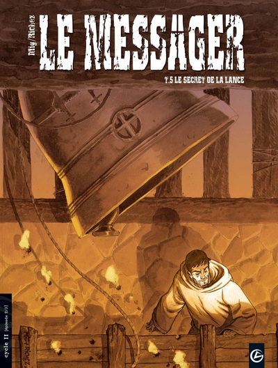 Le Messager - cycle 2 (vol. 02/3), Le secret de la lance (9782350787138-front-cover)