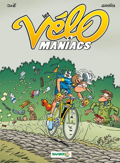 Les Vélomaniacs - tome 06 (9782350789460-front-cover)