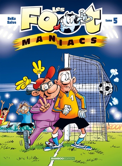 Les Footmaniacs - tome 05 (9782350782485-front-cover)