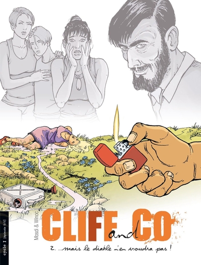 Cliff and Co - cycle 1 (vol. 02/2), Mais le diable n'en voudra pas (9782350782935-front-cover)