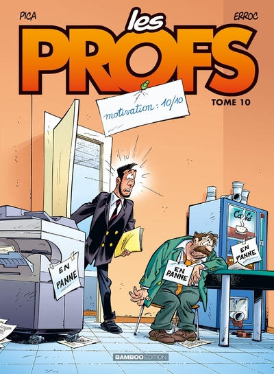 Les Profs - tome 10, Motivation : 10/10 (9782350782966-front-cover)