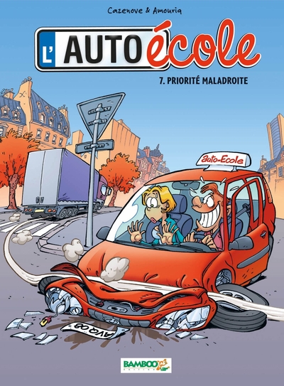 L'Auto-école - tome 07, Priorité maladroite (9782350786186-front-cover)