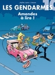 Les Gendarmes - tome 10, Amendes à lire ! (9782350783093-front-cover)