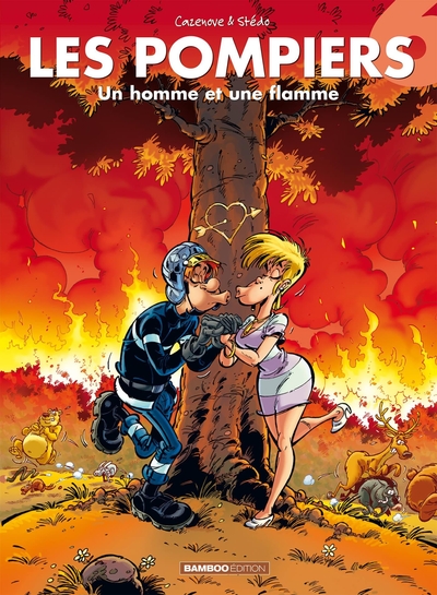 Les Pompiers - tome 06, Un homme et une flamme (9782350783109-front-cover)
