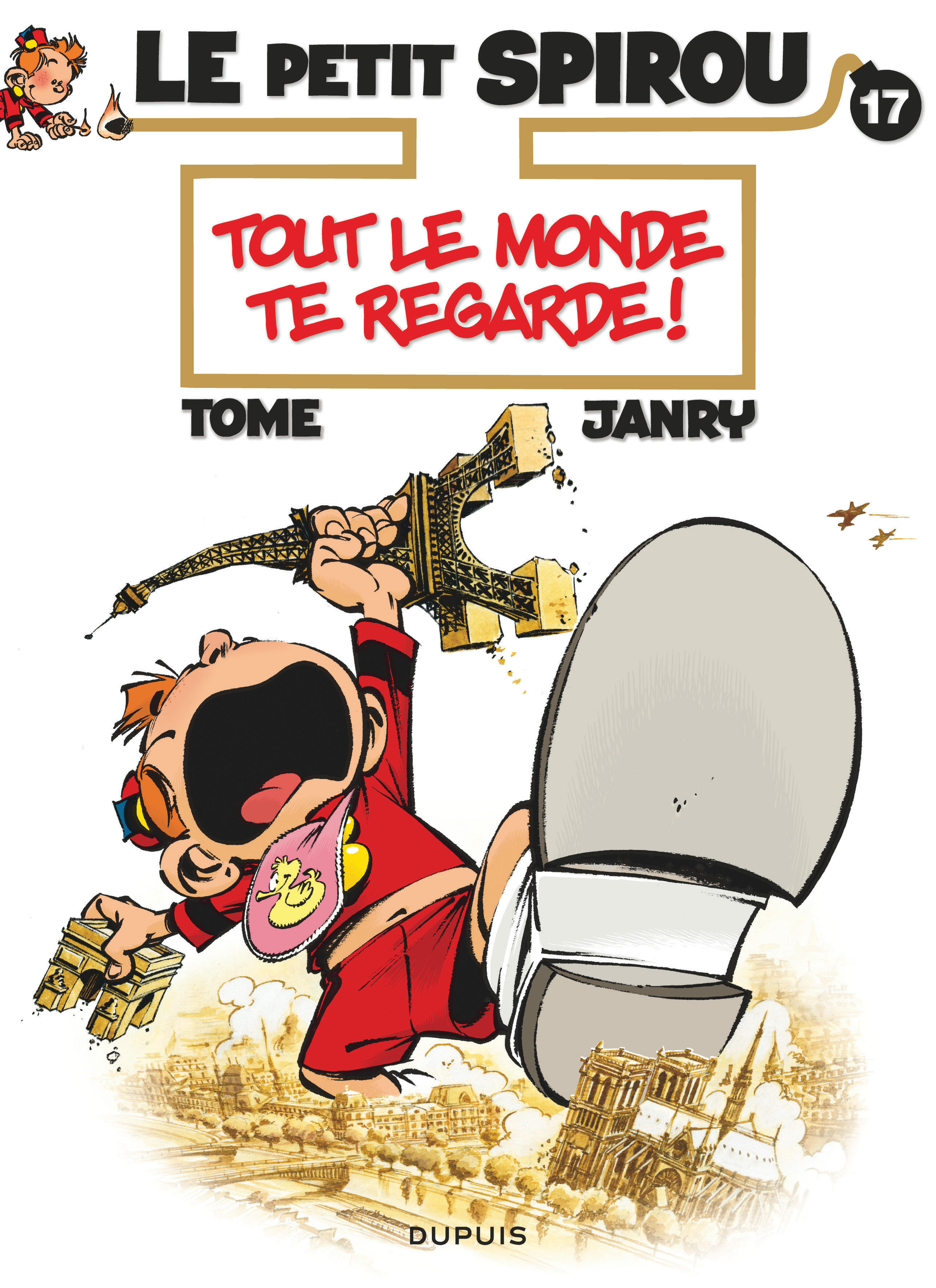 Le Petit Spirou - Tome 17 - Tout le monde te regarde ! (9782800157702-front-cover)