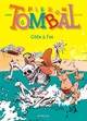 Pierre Tombal - Tome 6 - Côte à l'os (Réédition) (9782800167886-front-cover)