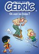 Cédric - Tome 16 - Où sont les freins ? (9782800132471-front-cover)