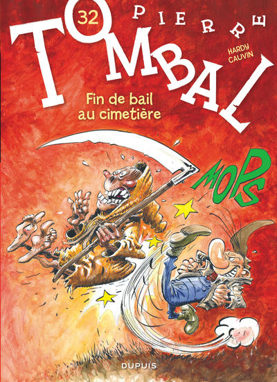 Pierre Tombal - Tome 32 - Fin de bail au cimetière (9782800165868-front-cover)