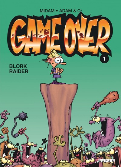 Game over - Tome 1 - Blork Raider (9782800135922-front-cover)