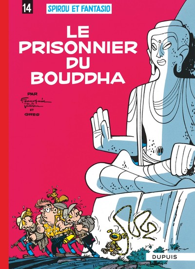 Spirou et Fantasio - Tome 14 - Le Prisonnier du bouddha (9782800100166-front-cover)