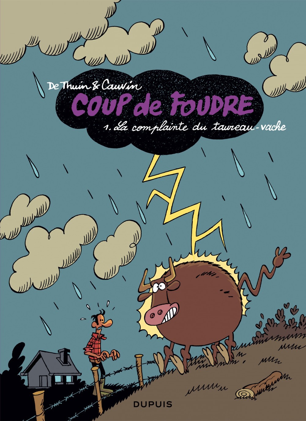 Coup de foudre - Tome 1 - La complainte du taureau vache (9782800143316-front-cover)