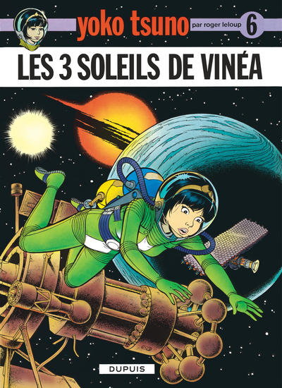 Yoko Tsuno - Tome 6 - Les Trois soleils de Vinéa (9782800106717-front-cover)