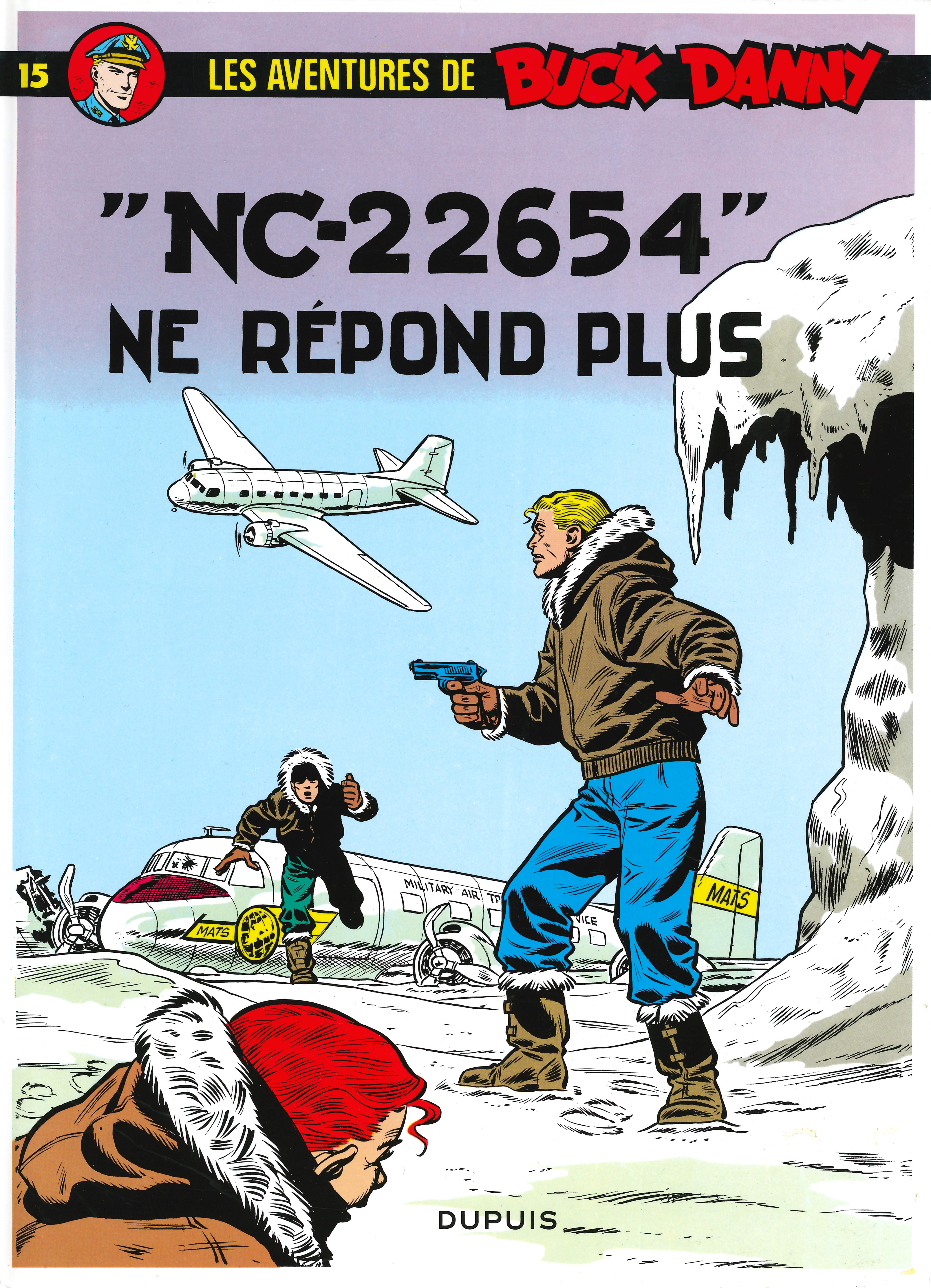 Buck Danny - Tome 15 - NC 22654 ne répond plus (9782800112114-front-cover)