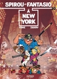 Spirou et Fantasio - Tome 39 - Spirou à New York (9782800115184-front-cover)