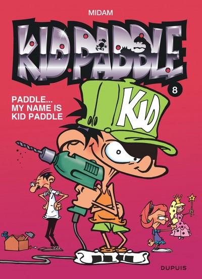 Kid Paddle - Tome 8 - Paddle... My name is Kid Paddle (9782800132594-front-cover)