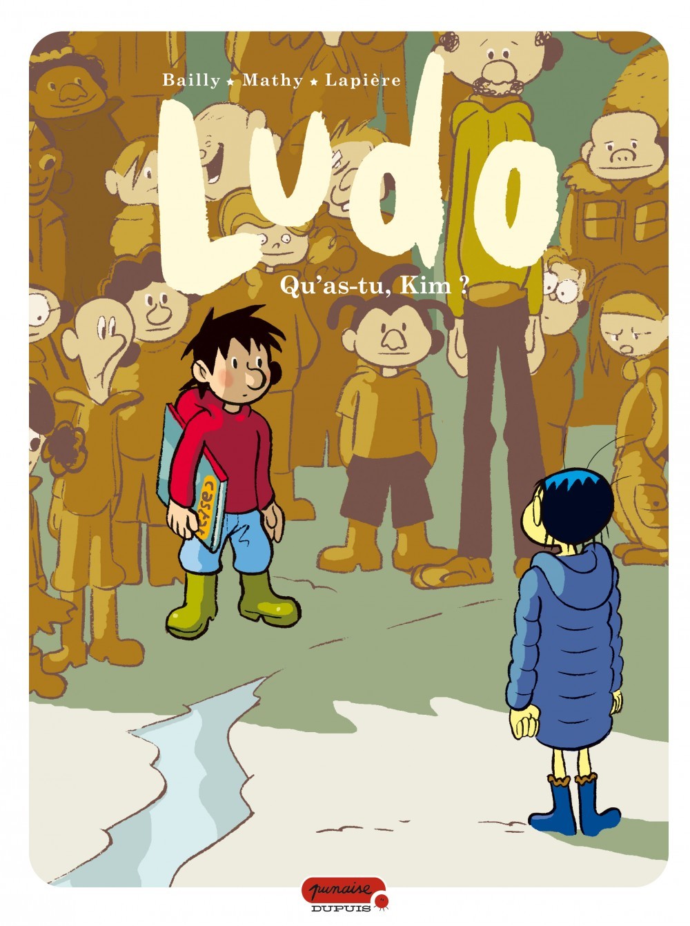 Ludo - Tome 7 - Qu'as-tu, Kim ? (9782800139005-front-cover)