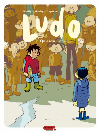 Ludo - Tome 7 - Qu'as-tu, Kim ? (9782800139005-front-cover)