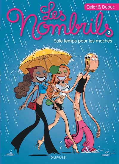 Les Nombrils - Tome 2 - Sale temps pour les moches (9782800138749-front-cover)
