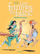 Les femmes en blanc - Tome 27 - Viscères au poing (nouvelle maquette) (9782800153308-front-cover)