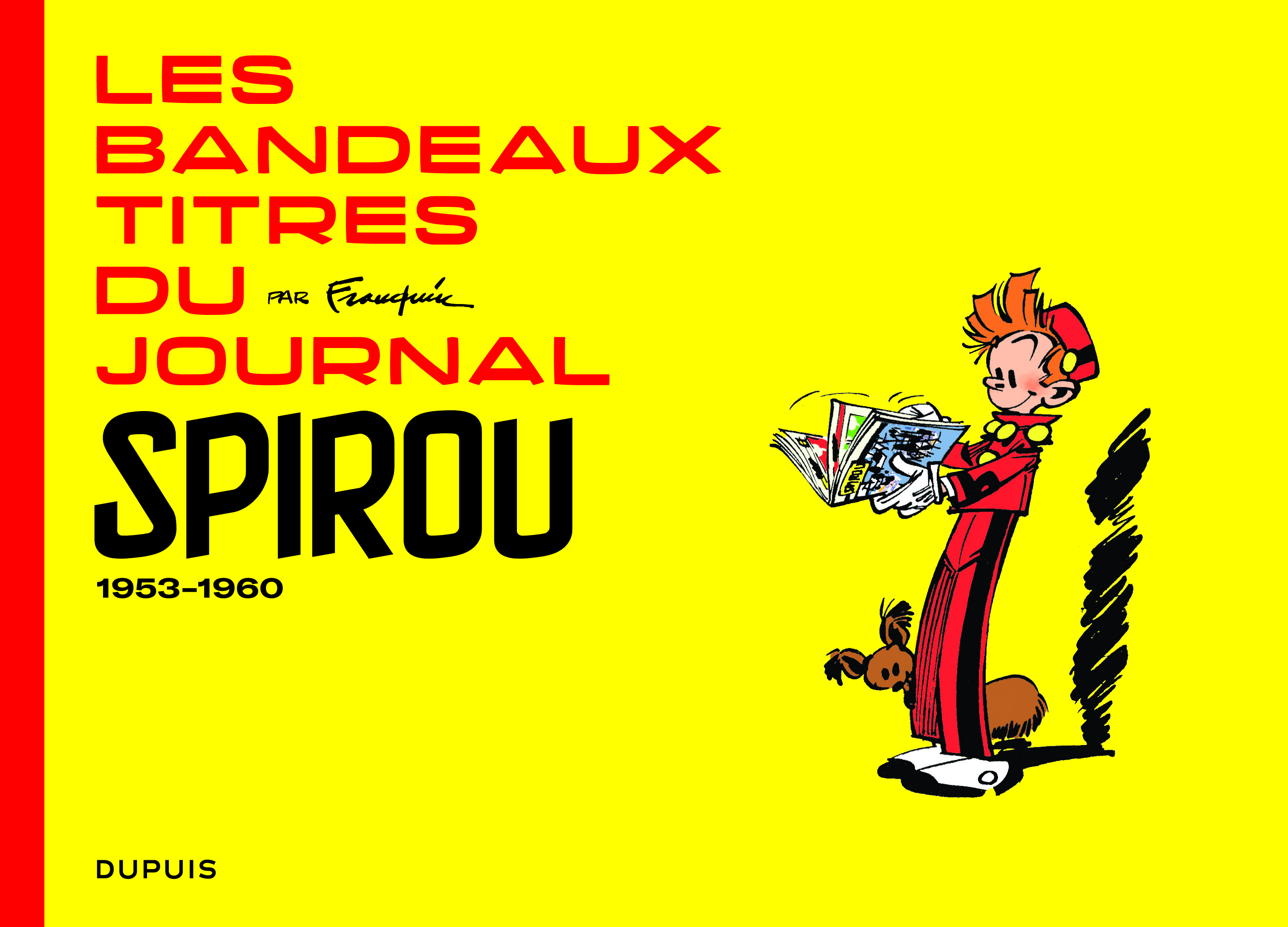 Franquin Patrimoine - Tome 0 - Les bandeaux-titres du Journal de Spirou - tome 1 (9782800163307-front-cover)