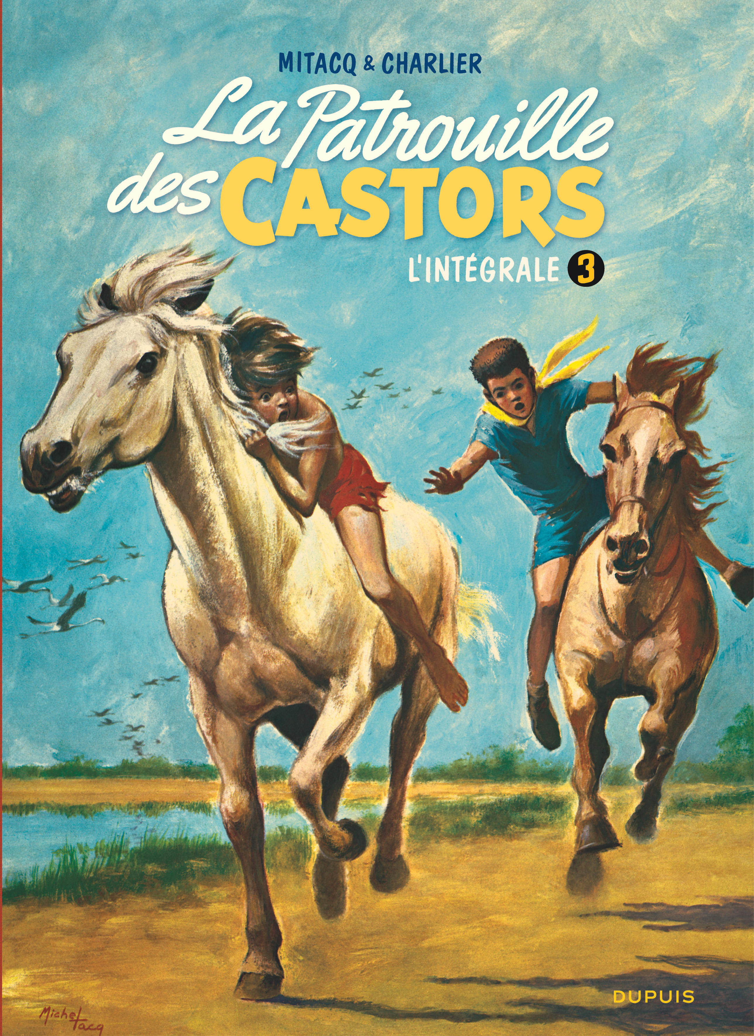 La patrouille des castors  - L'Intégrale - Tome 3 - La patrouille des castors - L'intégrale - Tome 3 (9782800154251-front-cover)