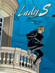 Lady S - L'intégrale - Tome 1 - Lady S - L'intégrale - Tome 1 (9782800150451-front-cover)