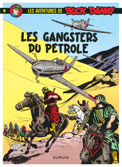Buck Danny - Tome 9 - Les Gangsters du pétrole (9782800112053-front-cover)