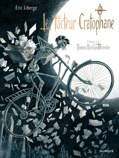 Monsieur Mardi-Gras Descendres - Tome 0 - Le Facteur Cratophane (9782800152998-front-cover)