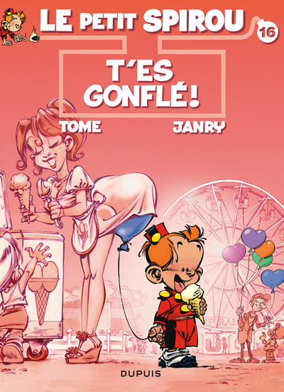 Le Petit Spirou - Tome 16 - T'es gonflé ! (9782800151595-front-cover)
