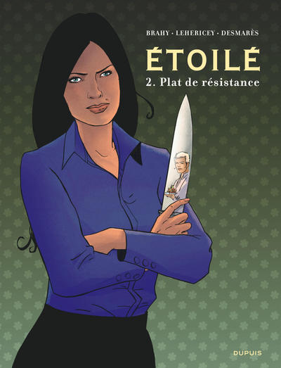 Étoilé - Tome 2 - Plat de résistance (9782800174563-front-cover)