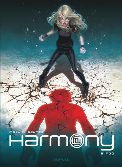 Harmony - Tome 3 - Ago (9782800170404-front-cover)