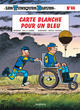 Les Tuniques Bleues - Tome 60 - Carte blanche pour un bleu (9782800162737-front-cover)