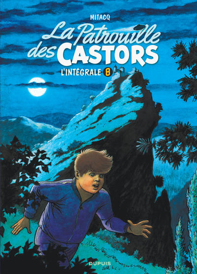 La patrouille des castors  - L'Intégrale - Tome 8 -  La patrouille des Castors - L'intégrale - Tome (9782800170251-front-cover)