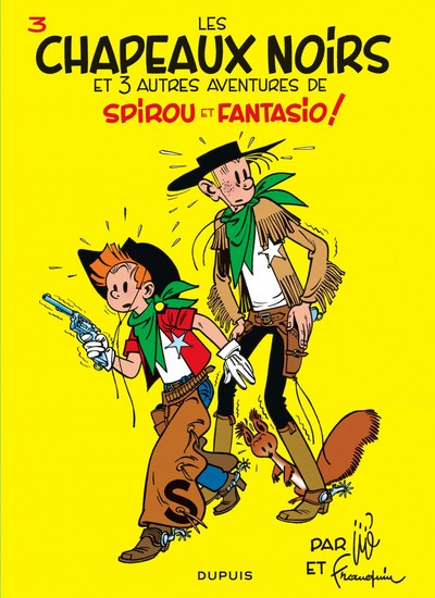 Spirou et Fantasio - Tome 3 - Les Chapeaux noirs (9782800100050-front-cover)