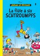 Johan et Pirlouit - Tome 9 - La Flûte à 6 schtroumpfs (9782800101033-front-cover)