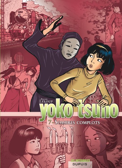 Yoko Tsuno - L'intégrale - Tome 7 - Sombres complots (9782800143675-front-cover)