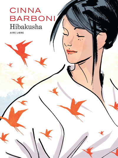 Hibakusha - Tome 0 - Hibakusha (Edition spéciale) (9782800170749-front-cover)