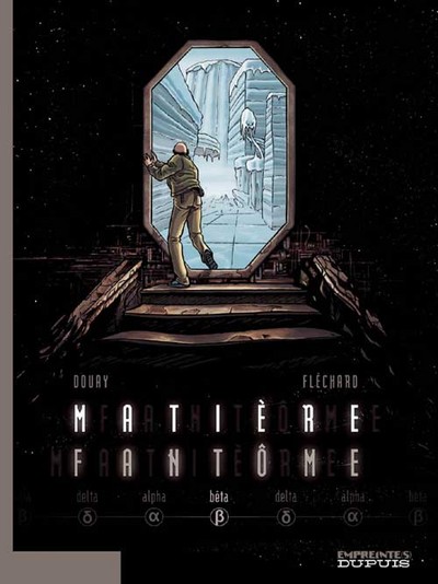 Matière Fantôme - Tome 2 - Bêta (9782800139326-front-cover)