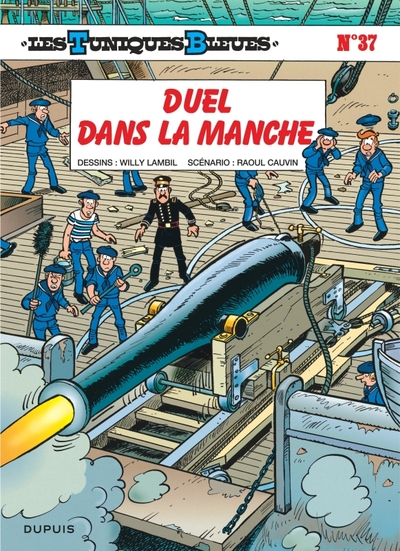 Les Tuniques Bleues - Tome 37 - Duel dans la Manche (9782800122274-front-cover)