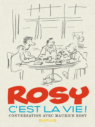 Rosy c'est la vie - Tome 0 - Rosy c'est la vie ! (9782800160801-front-cover)