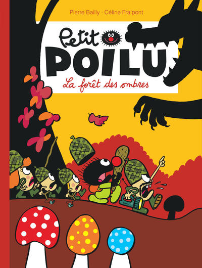 Petit Poilu - Tome 8 - La forêt des Ombres (nouvelle maquette) (9782800153094-front-cover)