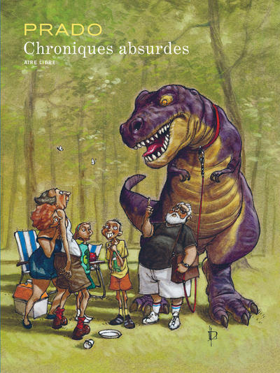 Chroniques absurdes Intégrale - Tome 0 - Chroniques absurdes Intégrale (9782800168630-front-cover)