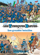 Les Tuniques Bleues présentent - Tome 1 - Les grandes batailles (9782800164236-front-cover)